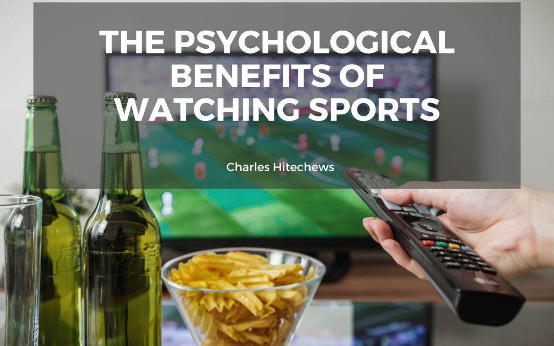 The Psychological Benefits of Watching Sports