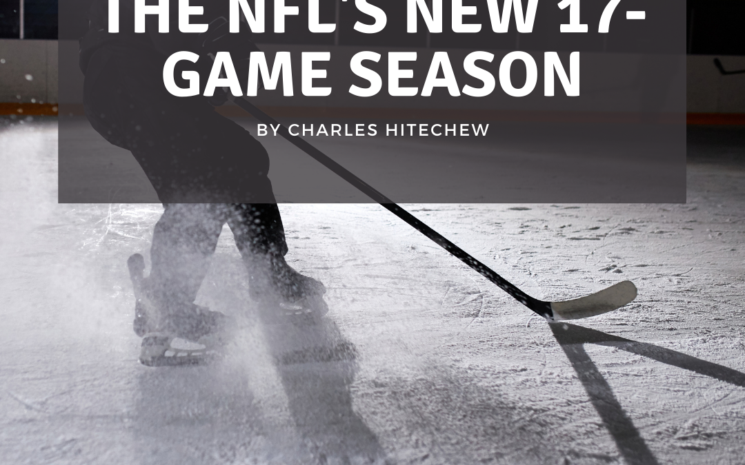 The Nfl's New 17 Game Season
