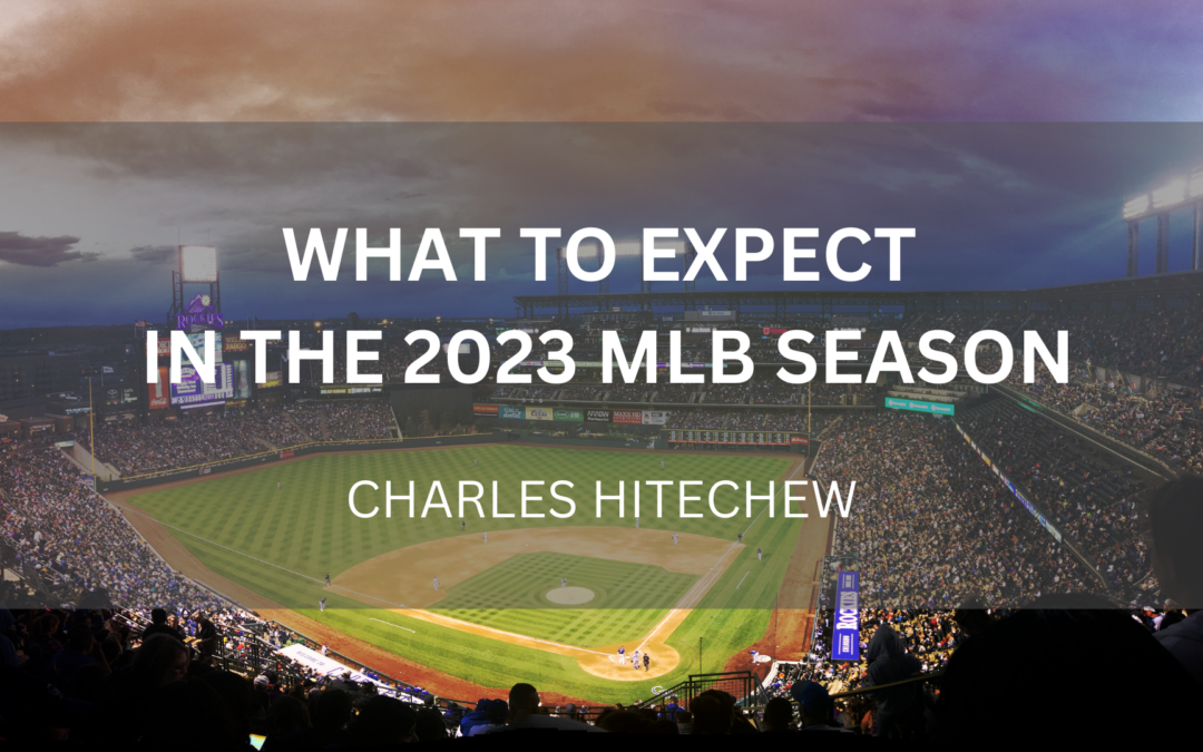 What To Expect in The 2023 MLB Season
